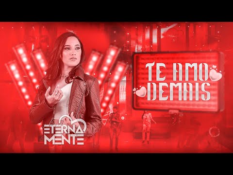 BANDA ETERNAMENTE -  TE AMO DEMAIS (DVD)