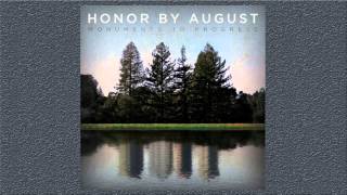 Honor By August - "Believe"