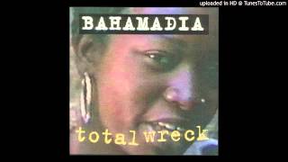 Bahamadia - Total Wreck (Remix Street Version By Guru)