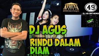 Download lagu Dj agus - rindu dalam diam mp3