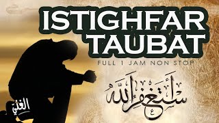 Download lagu Istighfar Taubat Nasuha - Astaghfirullah Robbal Baroya Full 1 Jam || El Ghoniy mp3