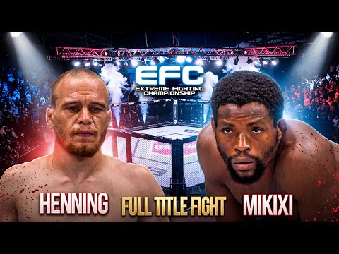 EFC 100: Tshilomba Mikixi vs Cole Henning | FULL FIGHT
