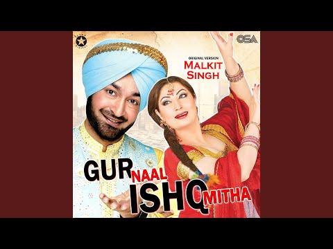 Gur Naal Ishq Mitha