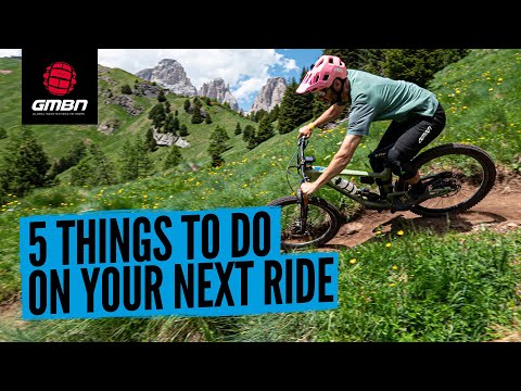 Top 5 Things You Should do On Your Next Mountain Bike Ride