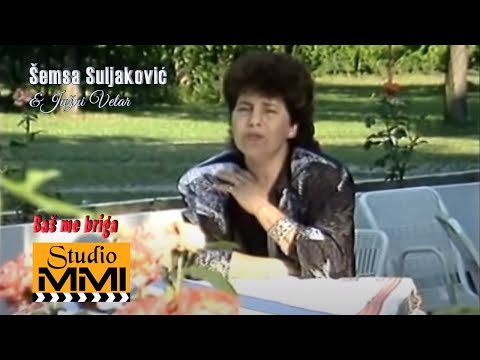Semsa Suljakovic i Juzni Vetar - Bas me briga (1987)