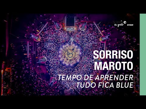 Tempo de Aprender/ Tudo Fica Blue - Sorriso Maroto (Sorriso Eu Gosto No Pagode Vol.2)