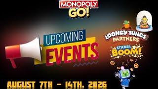 Upcoming Events for Aug 7th-14th, 2026 #monopolygo #upcomingevents 