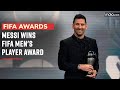 Lionel Messi Wins Best FIFA Men S Player Award FIFA Football Awards 2022