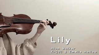 Download lagu Alan Walker K 1 Emelie Hollow Lily Violin Cover... mp3