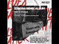 Zorora C Black Mashed Up Remix