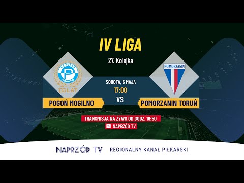 POGOŃ MOGILNO - POMORZANIN TORUŃ, IV LIGA