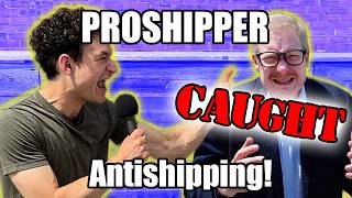 Proshipper CAUGHT (anti-shipping) ft @JREG