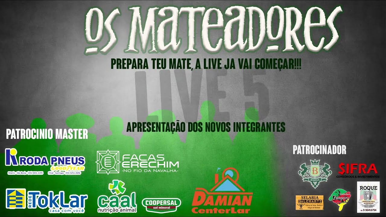 Live dos Novos Integrantes - Os Mateadores