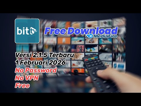 BITTV 2.1.5 TERBARU FREE DOWNLOAD NO PASSWORD