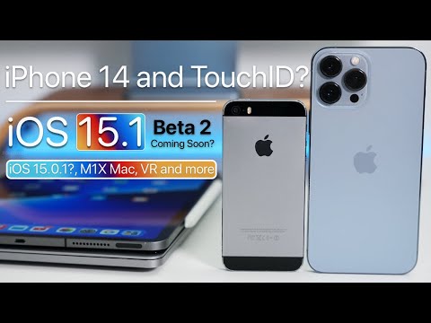 iPhone 14, iOS 15.1 Beta 2, iOS 15.0.1, M1X MacBooks and more