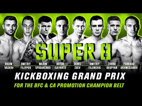 Kickboxing Grand Prix «Super 8» от BFC и CA Promotion - Супер новость для любителей единоборств!