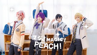 『マジ！Magic！PEACH！』🍑 【オリジナル振付】