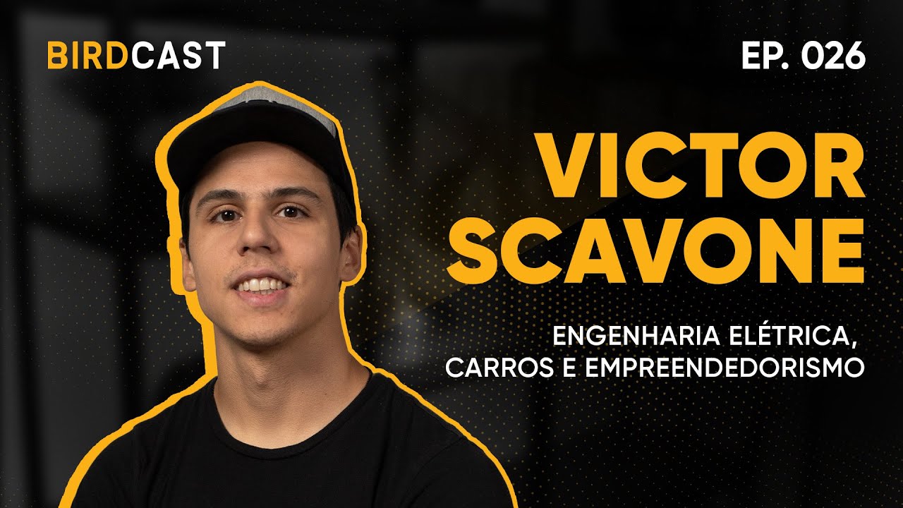 “O BRASILEIRO É MUITO APEGADO A CARROS.” | Victor Scavone | BirdCast #26