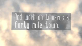 Eric Johnson - Forty Mile Town - Lyric Video