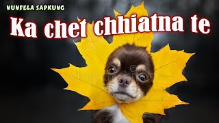 Ka chet chhiatna (Full episodes)
