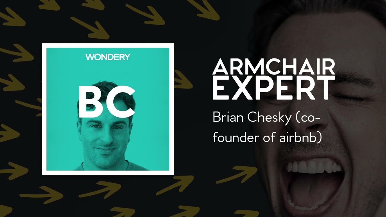 Brian Chesky (co-founder of airbnb) | Armchair Expert with Dax Shepard