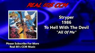 Stryper - All Of Me (HQ)