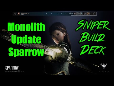 Paragon Monolith Best Sniper Build Deck (Sparrow) 2017