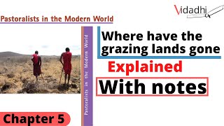 Where have the grazing lands gone | pastoralists in The Modern World | class 9