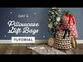 Learn How To Make Pillowcase Gift Bags With Cherry Hill Day 5 Of Christmas In July