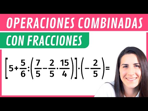 Operaciones Combinadas con FRACCIONES 🔡 Todas las Operaciones