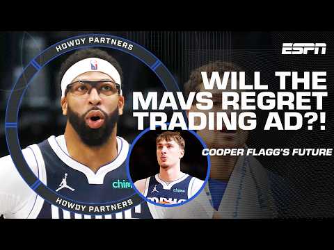Is Cooper Flagg the right guy to lead the Mavs?! The impact of trading AD 👀 | Howdy Partners