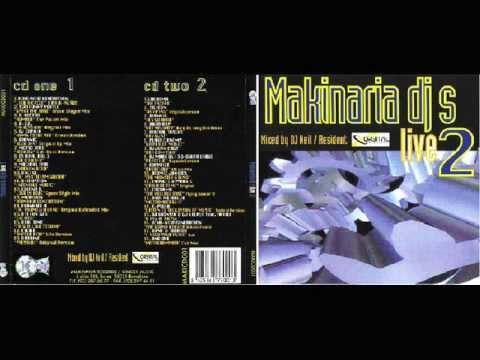 Makinaria DJ's Live 2 (1998) Cd.1