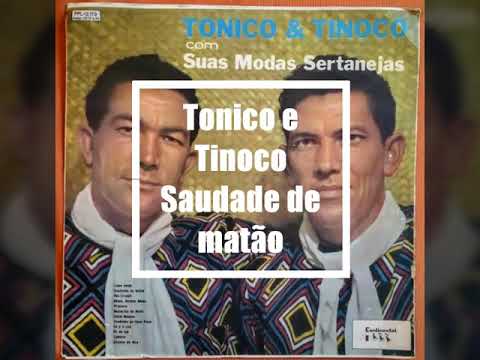 Tonico e Tinoco Saudade de matão 1958