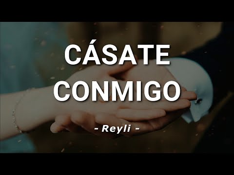 Reyli - Cásate Conmigo - Letra