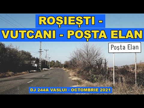 Drumul ROSIESTI - VUTCANI - baraj POSTA ELAN pe DJ 244A Vaslui octombrie 2021 video 4K