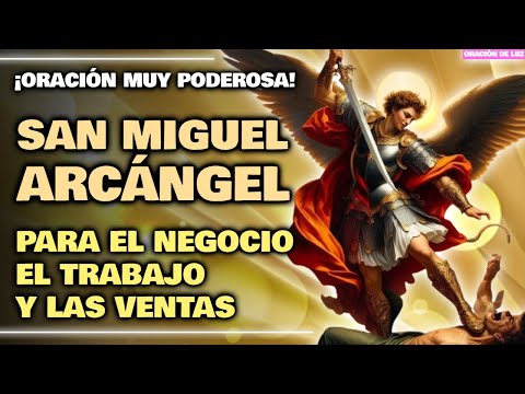 PRAYER TO ARCHANGEL SAINT MICHAEL FOR BUSINESS, WORK, AND SALES ✨ PRAYER FOR PROSPERITY