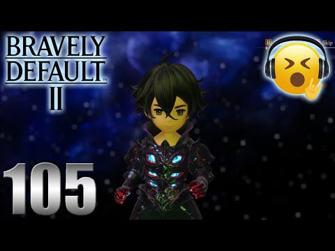 Chosen by the wind! | Bravely Default II (Hard) Only story and bosses Part 105