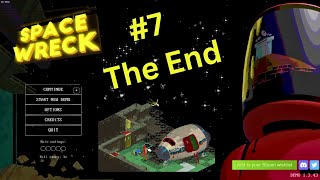 Let's Look Space Wreck Demo #7 All Scavengers Successful & Final Thoughts - Gameplay SciFi CRPG