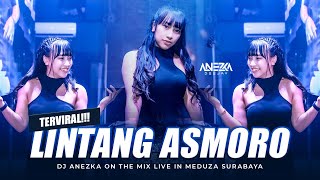 Download lagu FUNKOT - LINTANG ASMORO [ WONG AYU TRESNAMU KINARYO TOMBO ] || NEW VERSION BY DJ ANEZKA mp3