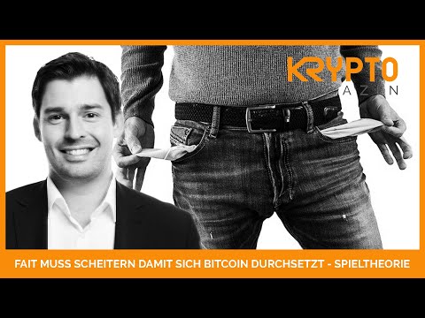 FIAT MUSS SCHEITERN DAMIT BITCOIN SICH DURCHSETZT