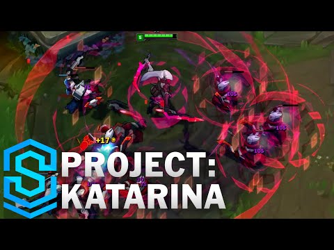 (OLD) PROJECT: Katarina Skin Spotlight - League of Legends
