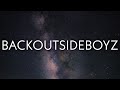 Drake - BackOutsideBoyz (Lyrics)