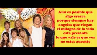 No te rindas Teen Angels con Testo