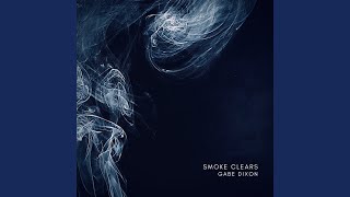 Smoke Clears Music Video
