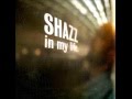 Shazz Feat. Michael Robinson  - In my life ''Original Mix'' (2001)