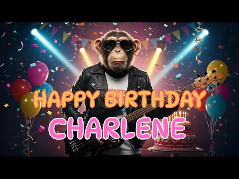 CHARLENE Happy Birthday Song - Happy Birthday to Charlene