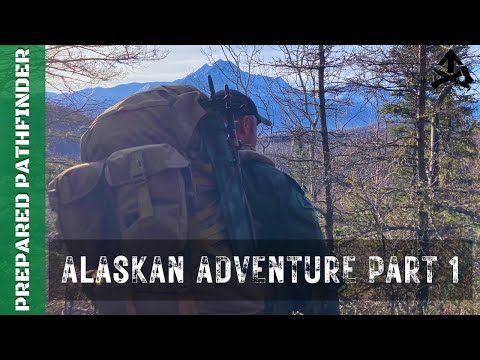 Alaskan Adventure - Part 1