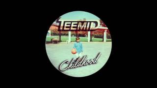 TEEMID - Childhood