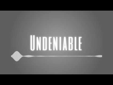 Undeniable (Instrumental) 2021