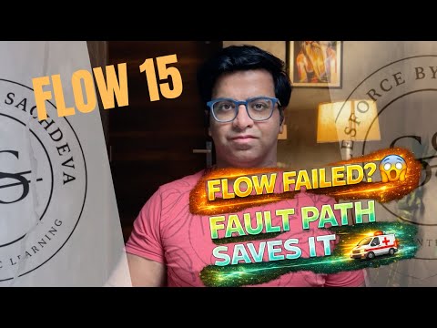 Salesforce Flow Fault Paths Explained 🔥 | Email on Failure Real Scenario (Video 15 – Flow Series)
